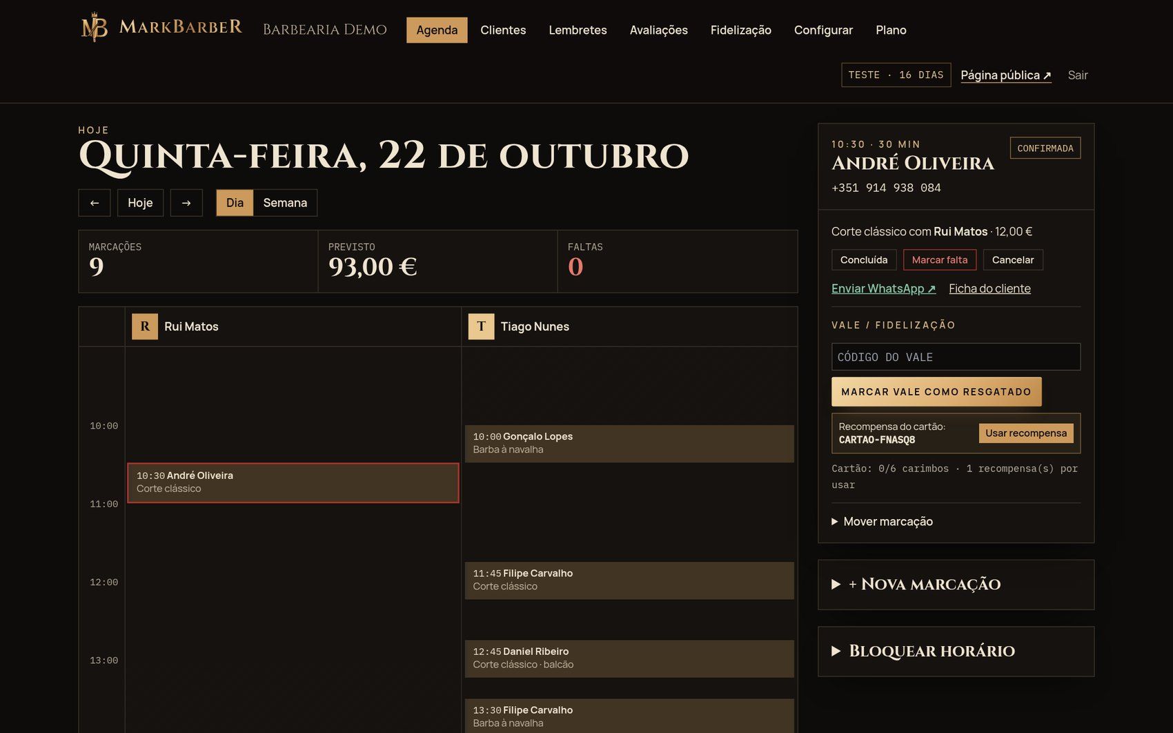 Agenda do dia no painel: duas colunas de barbeiros e a marcação aberta com ações, vale e cartão de fidelização